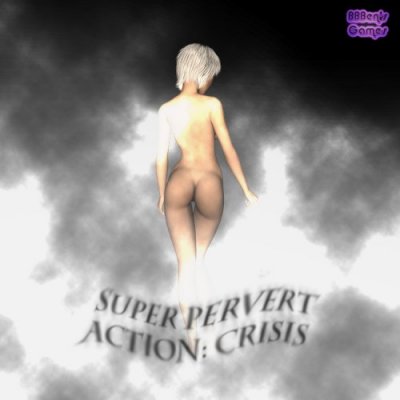 Super Pervert Action: Crisis