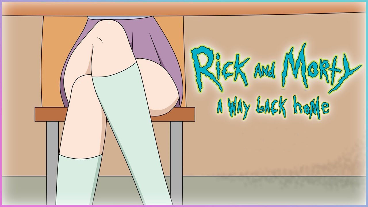 Rick and Morty a way back home 2.7 » Best Hentai Games