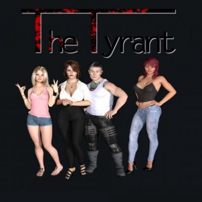 THE TYRANT v.0.9.4a 