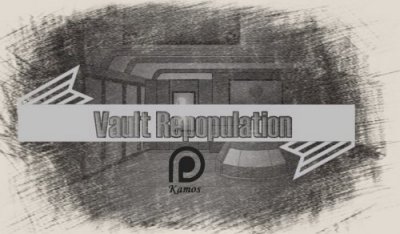 Vault Repopulation 2.0