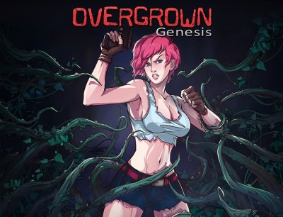 Overgrown: Genesis v.1.01.1