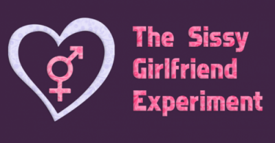 The Sissy Girlfriend Experiment 0.5.10
