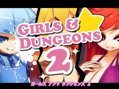Girls and Dungeons 2