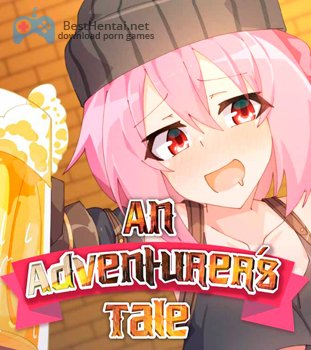 An Adventurer's Tale