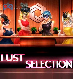 Lust Selection