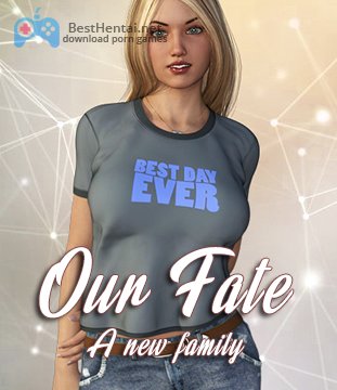 Our Fate – A new family v0.14b SE