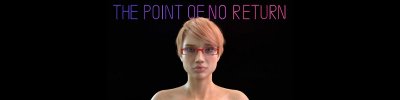 The Point of No Return v.0.38 Part 1-2