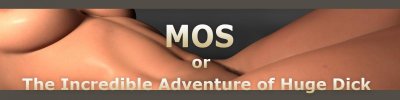 MOS or The Incredible Adventure of Huge Dick Ep.14