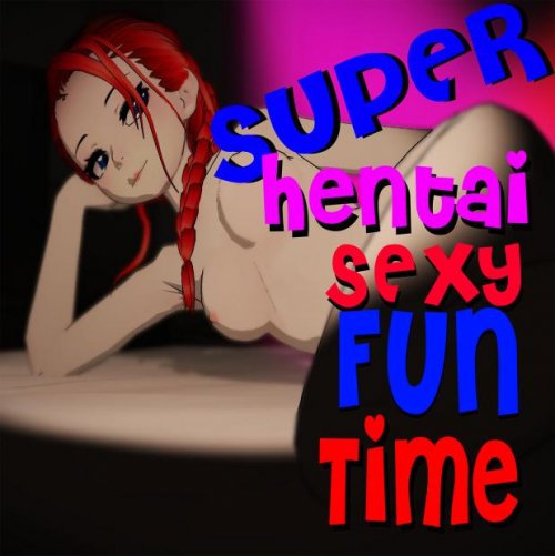 Super Hentai Sexy Fun Time v.1.0.1