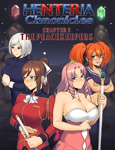 Henteria Chronicles Ch.3: The Peacekeepers Update 6 v.5$+