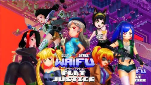 Deep Space Waifu: FLAT JUSTICE 