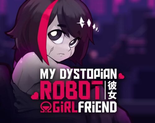 Factorial Omega: My Dystopian Robot Girlfriend v.0.85.69