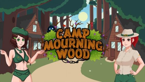 Camp Mourning Wood v.0.0.6.4