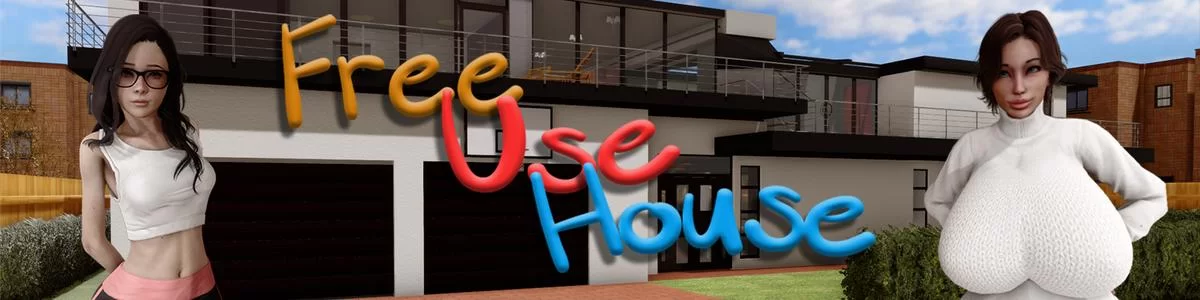 Free Use House v.0.0.4