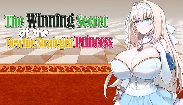 The Winning Secret of the Newbie Strategist Princess v.1.2.0