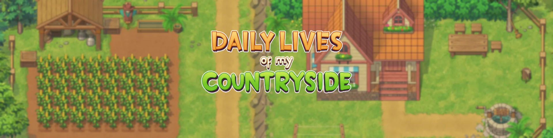 Daily Lives of My Countryside v.0.3.0