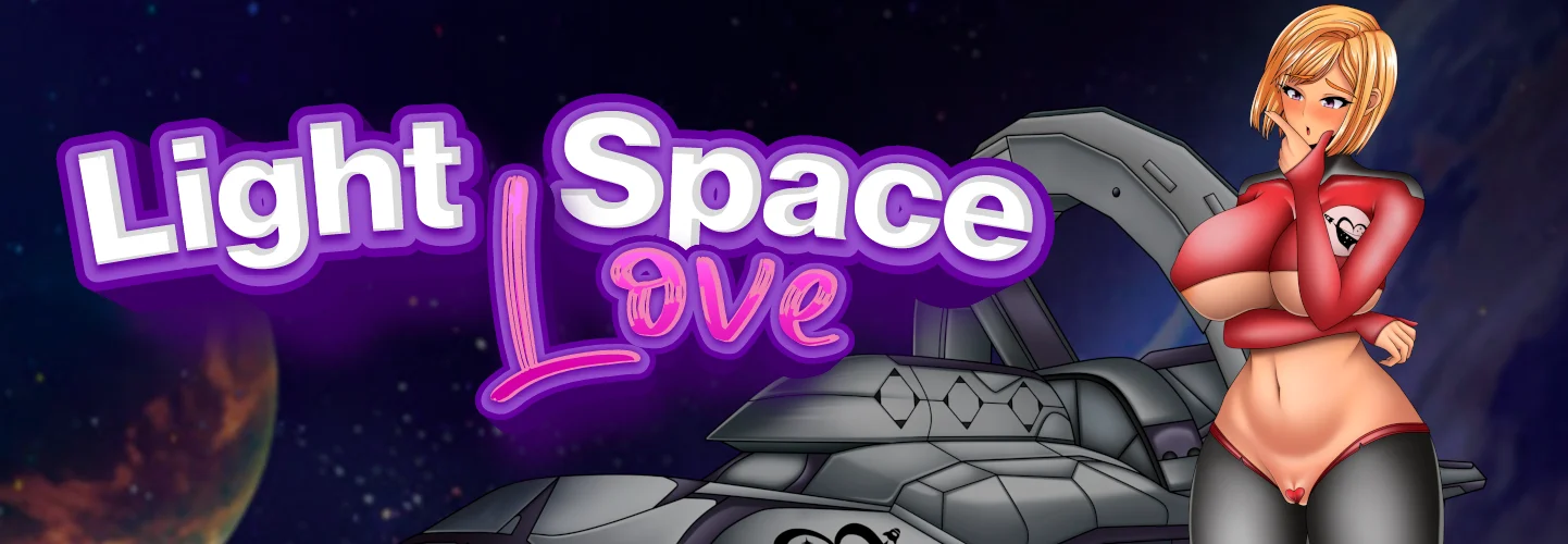 Light-Space Love v.0.45
