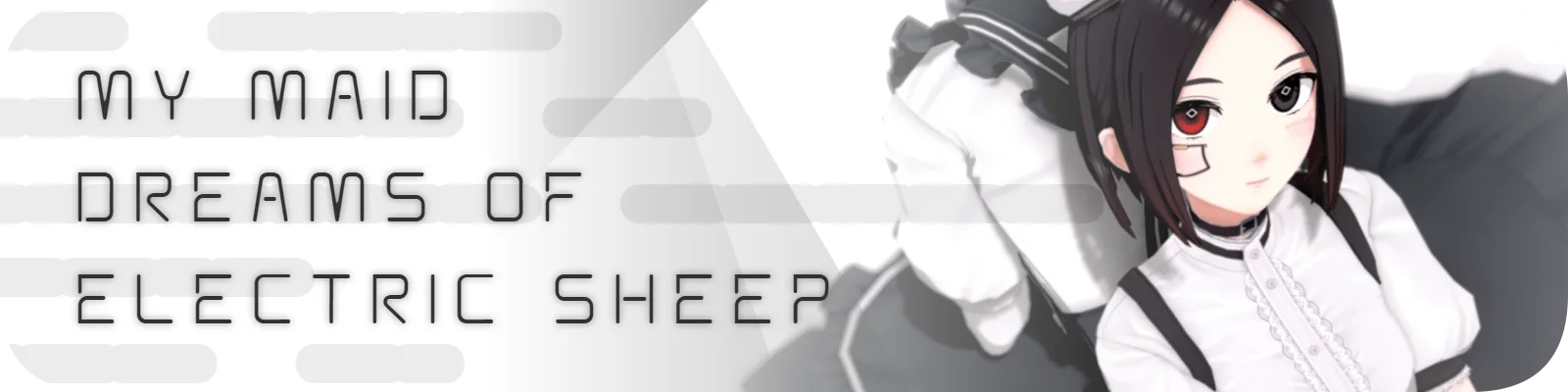 My Maid Dreams of Electric Sheep v.0.5.12