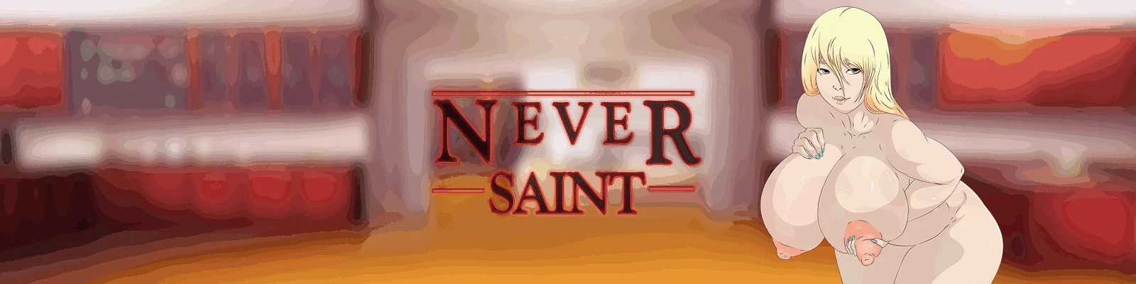 Never Saint v.0.20 Public
