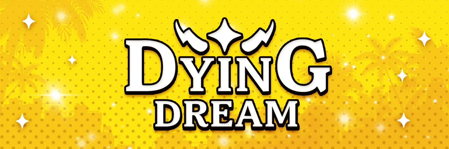 Dying Dream