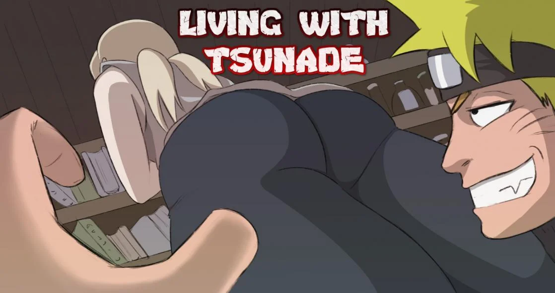 Living with Tsunade v.0.38