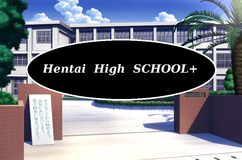 Hentai High School+ v.1.10.6