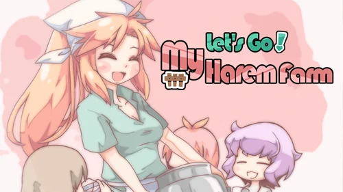 Let’s Go! My Harem Farm / 行こう！ 私のハーレム農場 