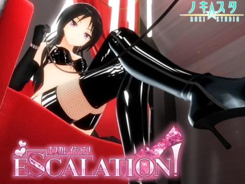 Escalation! / エスカレイション! v.1.1.3