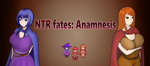 NTR Fates: Anamnesis v.0.3.5