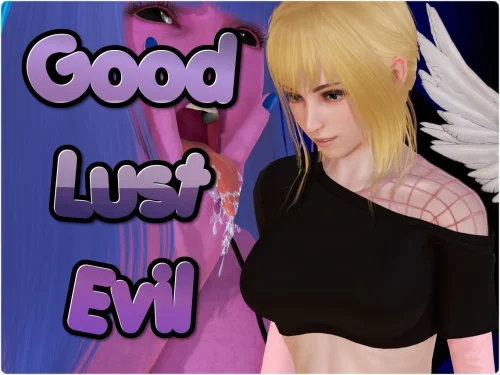 Good Lust Evil v.0.5