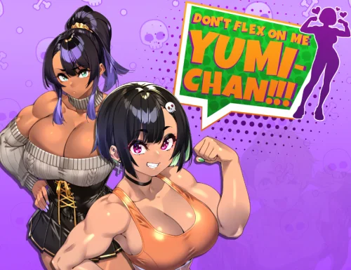 Dont Flex On Me Yumi Chan v.0.7.7