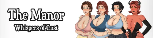The Manor: Whispers of Lust v.0.1a