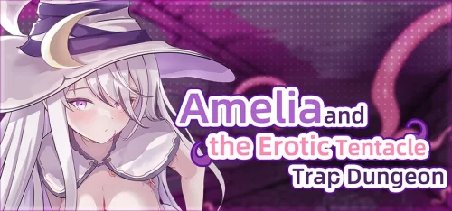 Amelia and the Erotic Tentacle Trap Dungeon / アメリアと触手エロトラップダンジョン 