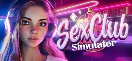 SEX CLUB Simulator 
