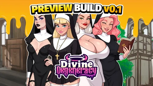 Divine Degeneracy v.0.1 Preview Build