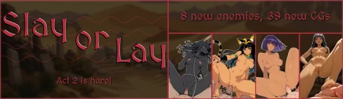 Slay or Lay Act 2