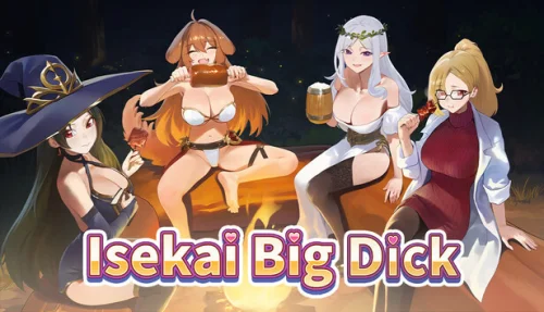 Isekai Big Dick 