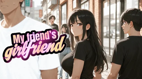 My Friend’s Girlfriend 