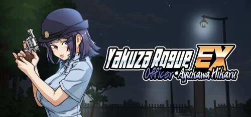 Yakuza Rogue EX: Officer Ayukawa Hikaru / 極道無頼EX:女警・鮎川光–処女が変態に変わる分かれ道 v.1.3.0
