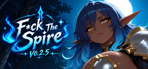 Fuck The Spire v.0.2.5 Alpha