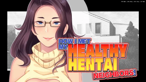 How I Met My Healthy Hentai Neighbors 