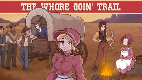 The Whore Goin' Trail v.0.4.0