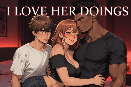 I Love Her Doings v.0.6.0